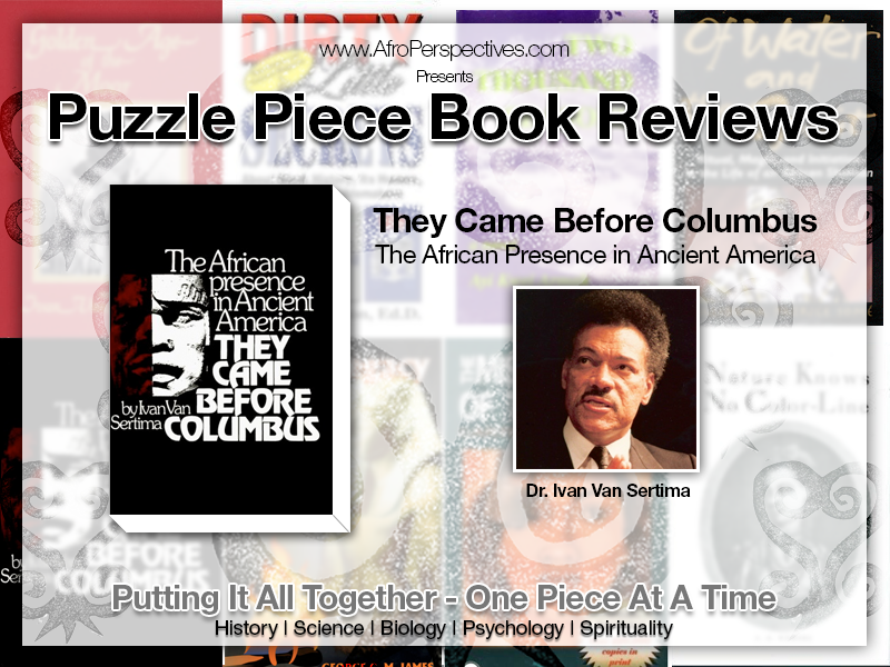 Dr Ivan Van Sertima - They Came Before Columbus